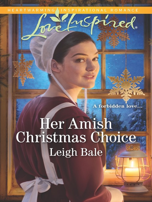 Title details for Her Amish Christmas Choice by Leigh Bale - Available